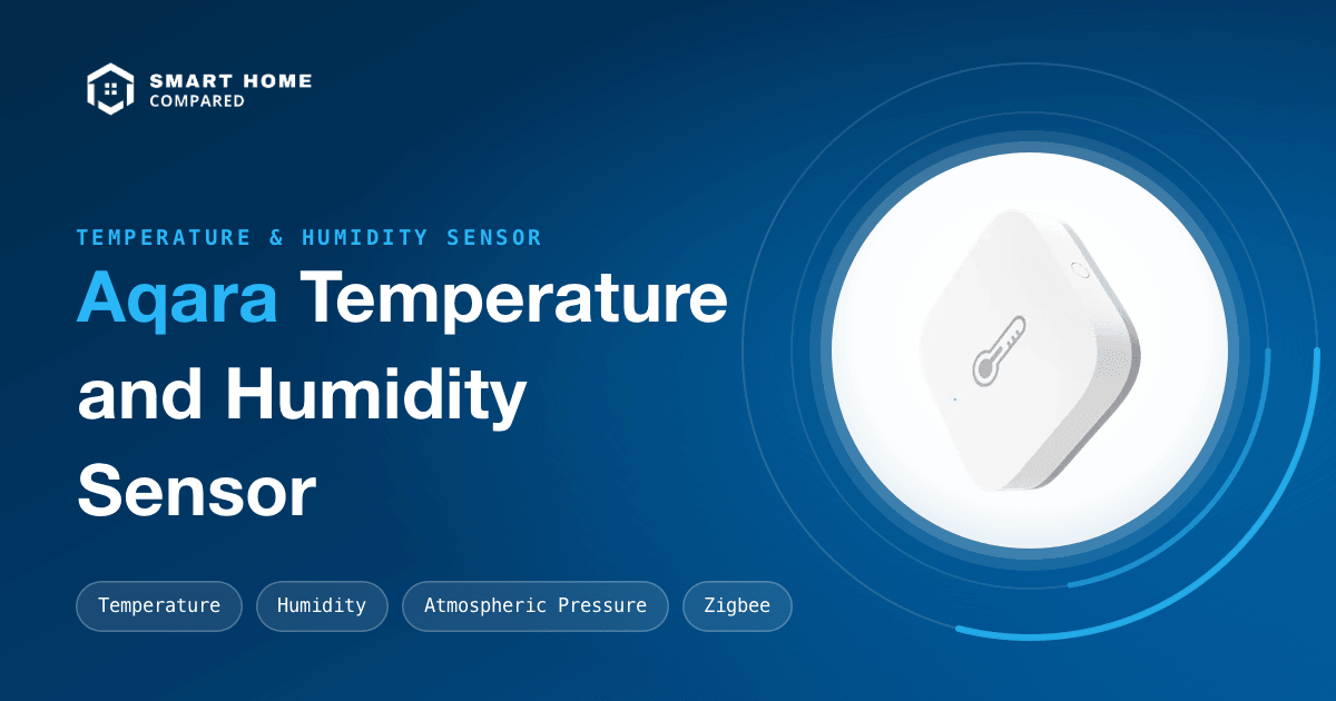 Hunid Sensor Aqara Temperature and Humidity Sensor: Review & Specs